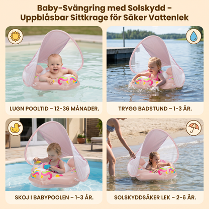Baby-Svängring med Solskydd – Uppblåsbar Sittkrage för Säker Vattenlek