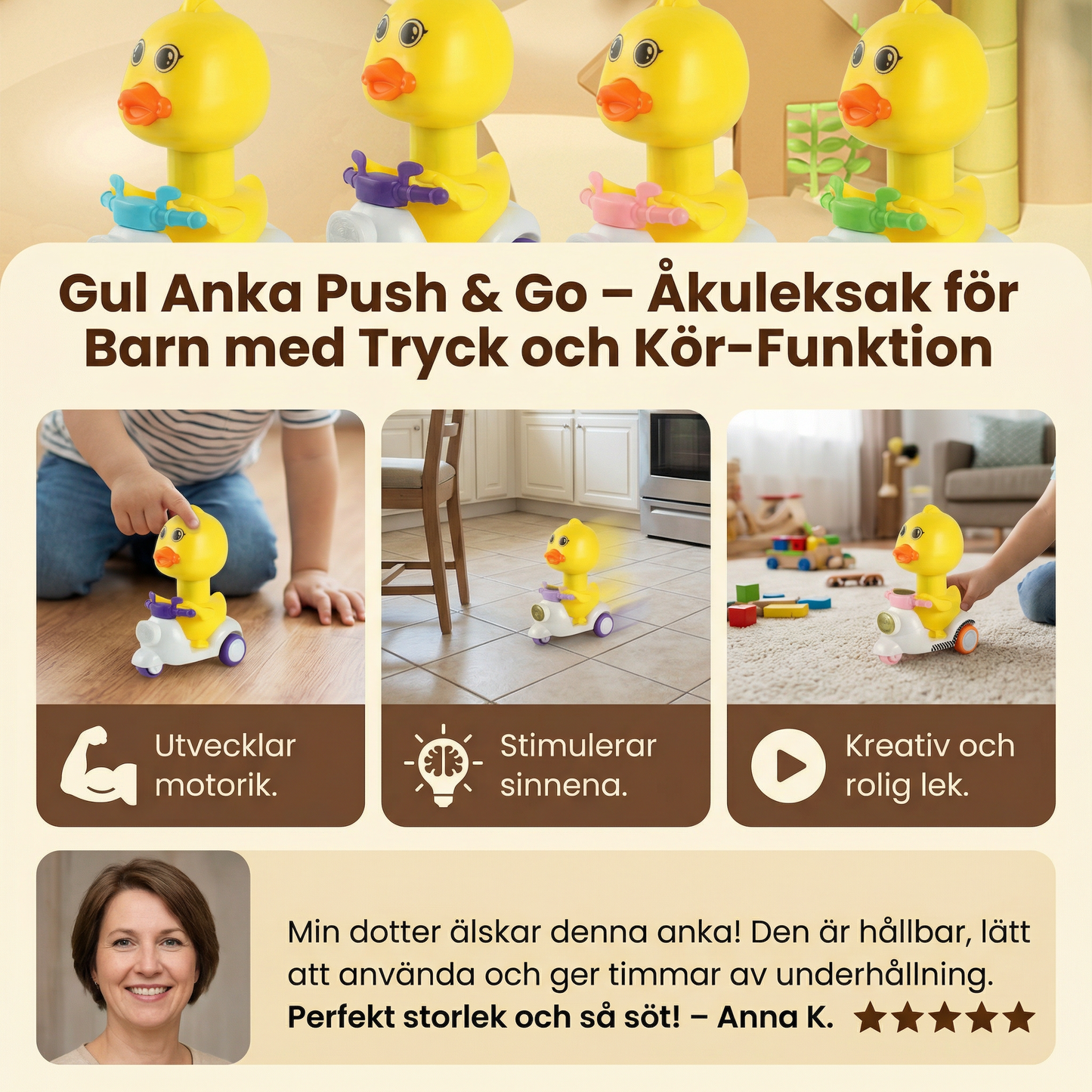 Gul Anka Push & Go – Åkleksak för Barn med Tryck och Kör-Funktion